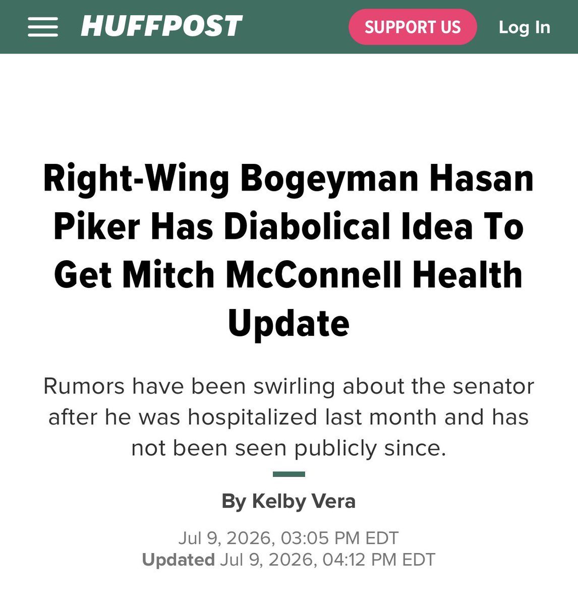 HasanabiProd's tweet photo. The Huffington Post published the rumours of Hasan Piker and Mitch McConnell reportedly having phone sex 

Mitch McConnell could not be reached for comment 🤔 https://t.co/VxiNICLm4X