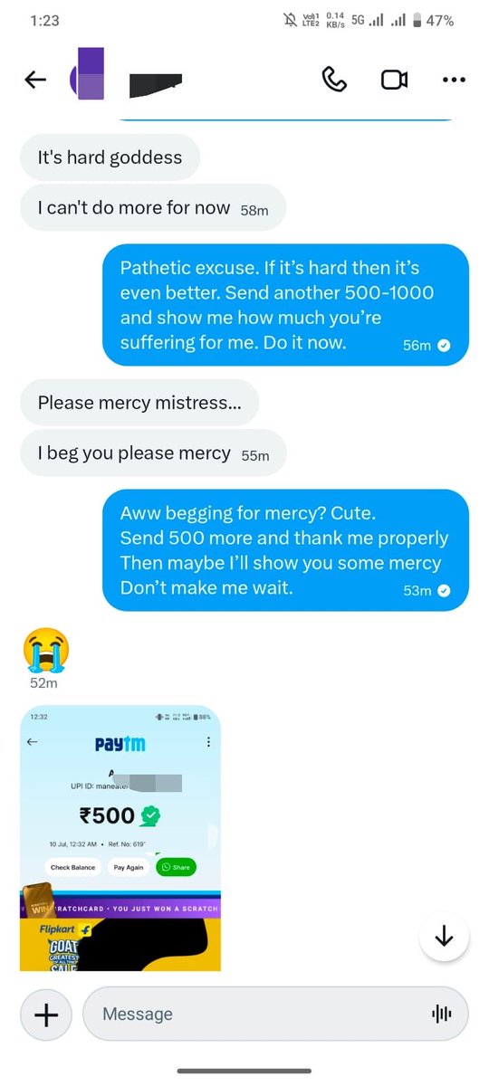 Maneater_Appy's tweet photo. Drained another desperate paypig tonight 💸
He went from begging and crying to sending ₹1500+
Size of the tribute doesn't matter to me. What matters is his devotion, obedience & how he breaks for his Goddess 😈
Real submission hits different.
Who’s next to prove their devotion? Drop 'Yes Goddess' below 👑🐶

This is not a transaction. 💰 This is mind control.🤯 This is total submission.😈

 #Findom #GoddessAppy #ManeaterEmpire #MindControl #Begging