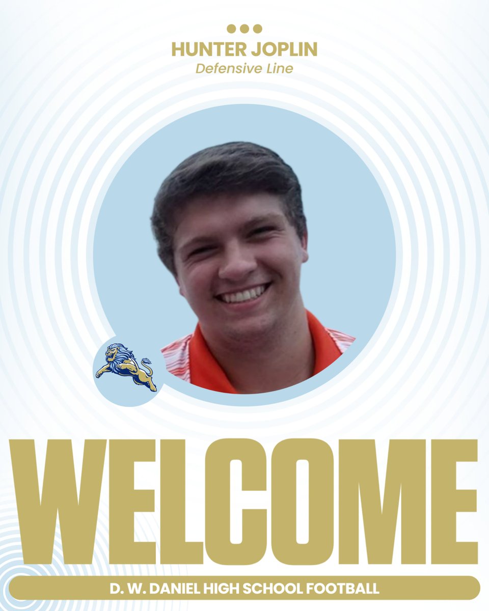 dwdanielFB's tweet photo. It's always great to get Lions back in the fold!  Coach Hunter Joplin is a former Daniel Lion football player who had coaching stops at R.C. Edwards and Liberty Middle most recently.  Coach Joplin will be assisting our Defensive Line. Welcome BACK, Coach! @HunterJoplin https://t.co/GoBNh75uoE