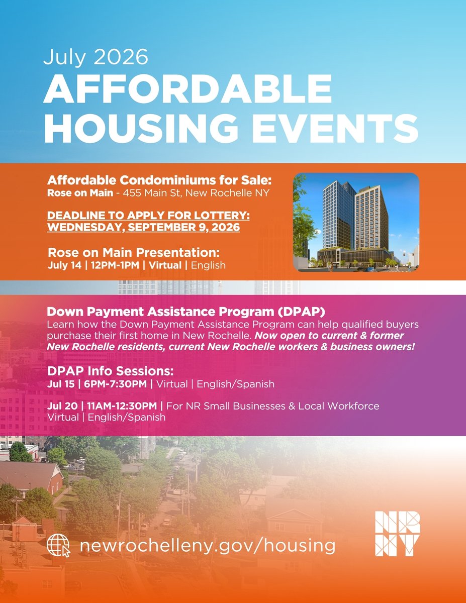 NewRochelleNY's tweet photo. Join us at these upcoming affordable housing events:

07/14 @ Noon: Rose on Main Virtual Presentation
07/15 @ 6PM: DPAP Virtual Info Session
07/20 @ 11AM: DPAP Virtual Info Session for NR Small Businesses

RSVP and find more housing events and info at https://t.co/xvh7OZzlrU https://t.co/JOO6kri5vj