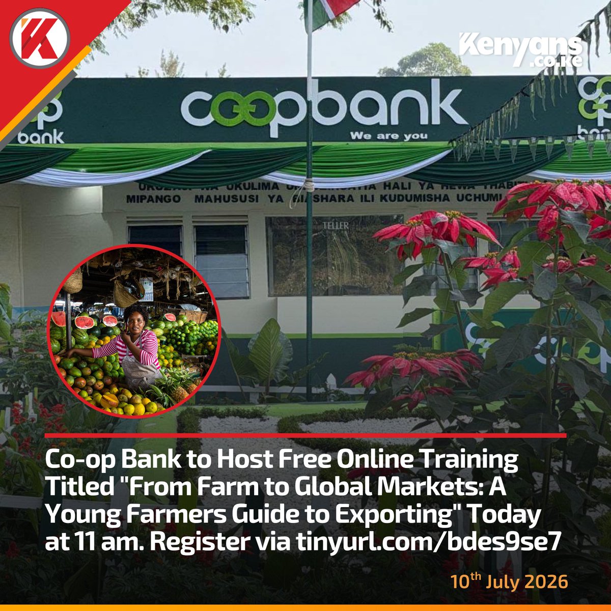 Kenyans's tweet photo. Co-op Bank to Host Free Online Training Titled "From Farm to Global Markets: A Young Farmers Guide to Exporting" Today at 11 am.  

Register via https://t.co/w2g0R0tMXe https://t.co/v1EOUGbWAF