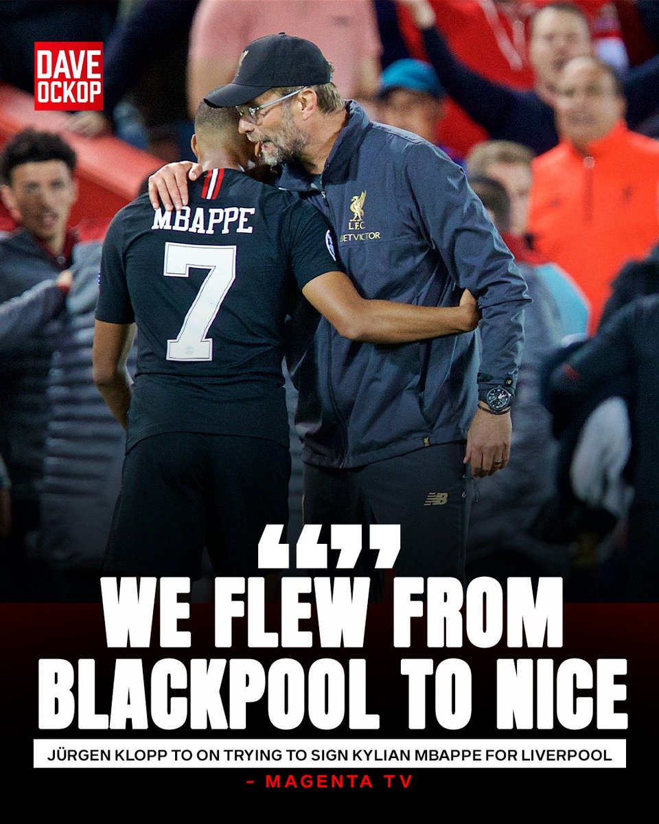 DaveOCKOP's tweet photo. Jürgen Klopp to on trying to sign Kylian Mbappe for Liverpool:

“We flew from Blackpool to Nice. In Nice, the entire Mbappe family boarded a private jet with five rooms...

“We really went all out. Then we flew around in a circle, talked with the family, ate good food. We couldn't be seen.

“We flew in a circle. It was fantastic. And then he went to Paris!” (Magenta TV) @JanAageFjortoft