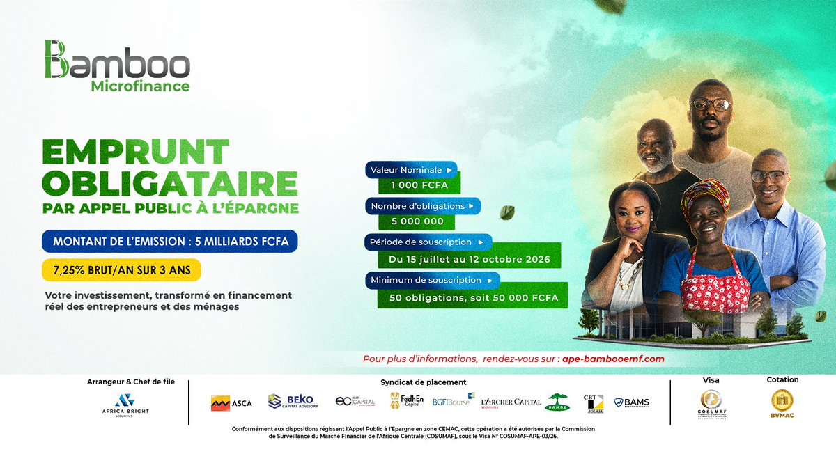 AfricaBright_'s tweet photo. Investir, c'est aussi faire grandir des projets.
Avec l'APE de #BambooMicrofinance, financez des entrepreneurs, soutenez des familles et participez au développement de notre économie.
Souscriptions du 15/07 au 12/10/2026. #Investir #CEMAC https://t.co/9Juzf9pP1A