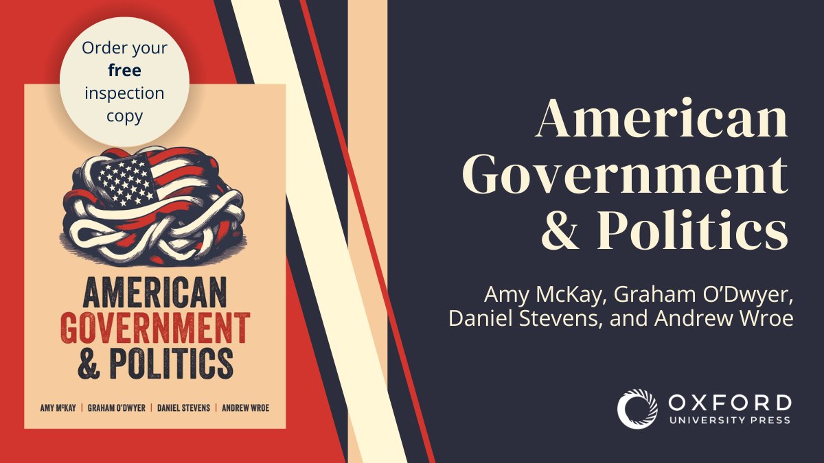 OUPAcademic's tweet photo. Explore a brand new textbook from OUP: "American Government and Politics" explains both how the US government system works and why it works this way. Order your inspection copy today: https://t.co/tgYSCJJC8n https://t.co/XT5c19b9rZ