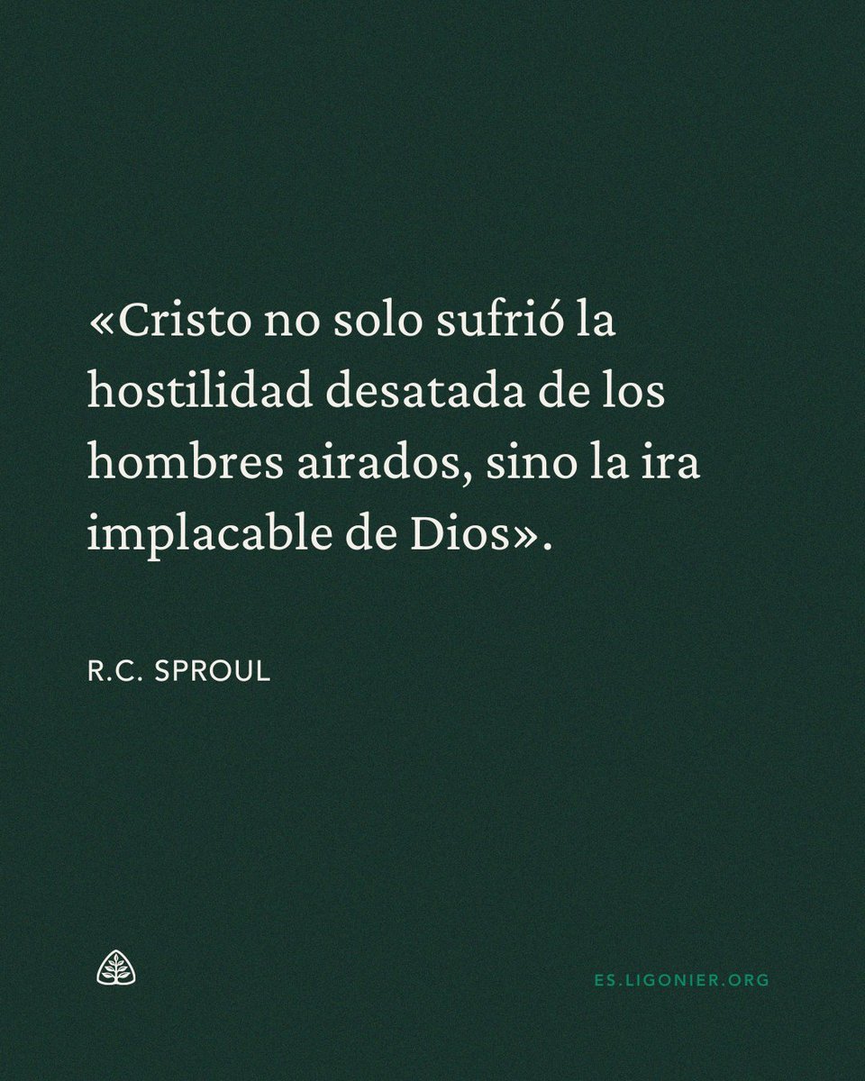 LigonierESP's tweet photo. «Cristo no solo sufrió la hostilidad desatada de los hombres airados, sino la ira implacable de Dios». —@RCSproul https://t.co/Hceq6xDYrv
