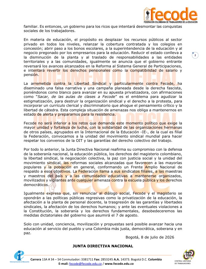 fecode's tweet photo. 📃Declaración política, Junta Nacional, 8 de julio
📄 "La Junta Directiva Nacional reafirma su compromiso con la defensa de la soberanía nacional, la educación pública, los derechos del magisterio colombiano, la libertad sindical, la negociación colectiva, la paz con justicia social y la unidad del movimiento sindical. Sin renunciar al diálogo social, Fecode y el magisterio se opondrán a políticas públicas regresivas".
https://t.co/jBdYlFu2OF