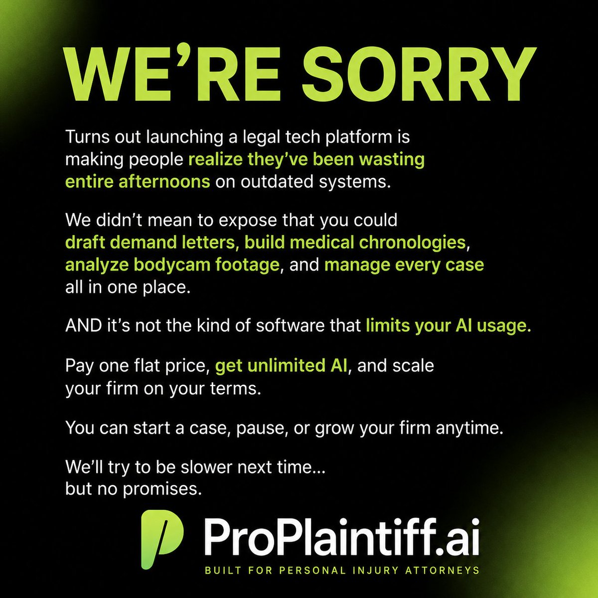 proplaintiffai's tweet photo. We're sorry we created a platform that helps you save time and money. https://t.co/FU5iT2Q0tA