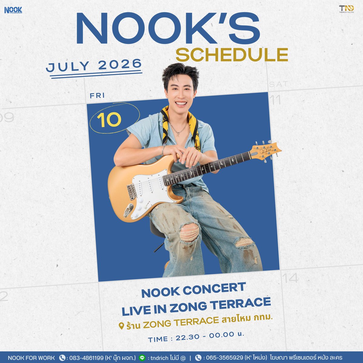 Nook_Official's tweet photo. 𝐍𝐨𝐨𝐤 𝐓𝐡𝐚𝐧𝐚𝐝𝐨𝐧’𝐬 𝐒𝐜𝐡𝐞𝐝𝐮𝐥𝐞
𝟏𝟎 𝐉𝐮𝐥𝐲 𝟐𝟎𝟐𝟔

🎤 Nook Concert Live in Zong Terrace 
📍 ร้าน Zong Terrace สายไหม กทม.
🥁 RICHBAND
🕥 22.30 - 00.00 น.

🎫 บัตรหน้างาน
https://t.co/vOeqhDD4Jt

♦️ ไลฟ์สตรีม
https://t.co/ApnrAcsd8z

#นุ๊กธนดล #RICHBAND
#NookThanadon
#NookThanadonOfficial
