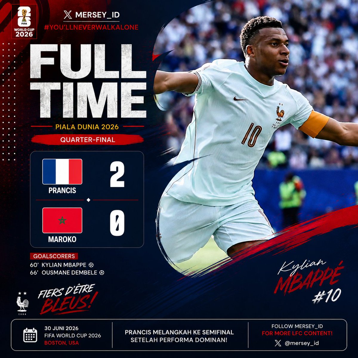 Mersey_ID's tweet photo. FULL TIME
🇫🇷 PRANCIS 2-0 MAROKO 🇲🇦
Les Bleus tampil meyakinkan dan memastikan satu tempat di semifinal Piala Dunia 2026. 🔥
⚽ Kylian Mbappé (60')
⚽ Ousmane Dembélé (66')
Mbappé kembali menjadi pembeda saat Prancis menunjukkan kualitasnya di laga krusial.
Prancis juara? https://t.co/grEvfhMQIo