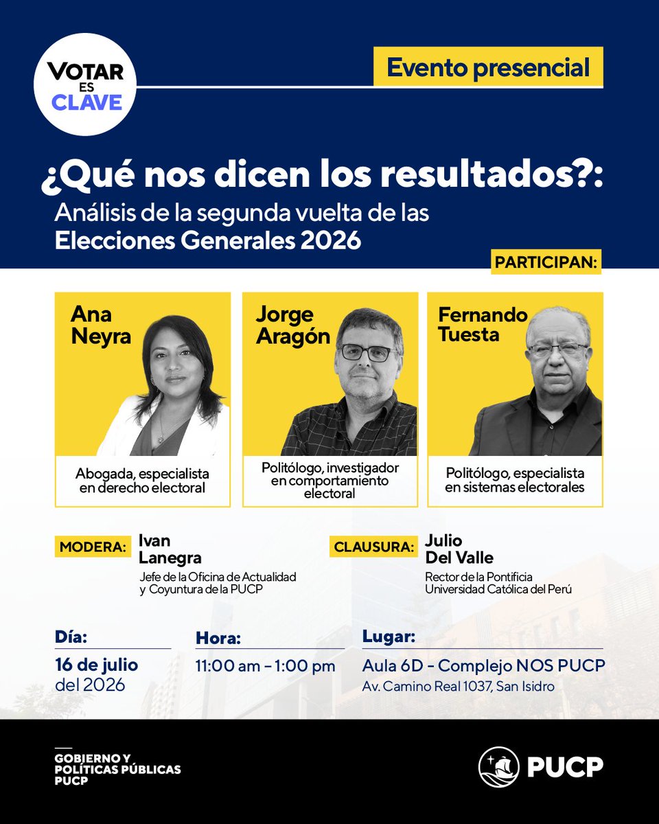 egobiernopucp's tweet photo. #VotarEsClave | ¿Qué nos dejaron los resultados de la segunda vuelta de las #EleccionesGenerales2026? 🗳️

📅 16/07 |  11:00 a. m. | 📍 Aula 6D – Complejo NOS PUCP
🔗 Inscríbete aquí: https://t.co/yBeSUGWI20 https://t.co/ZIBhLHwikm