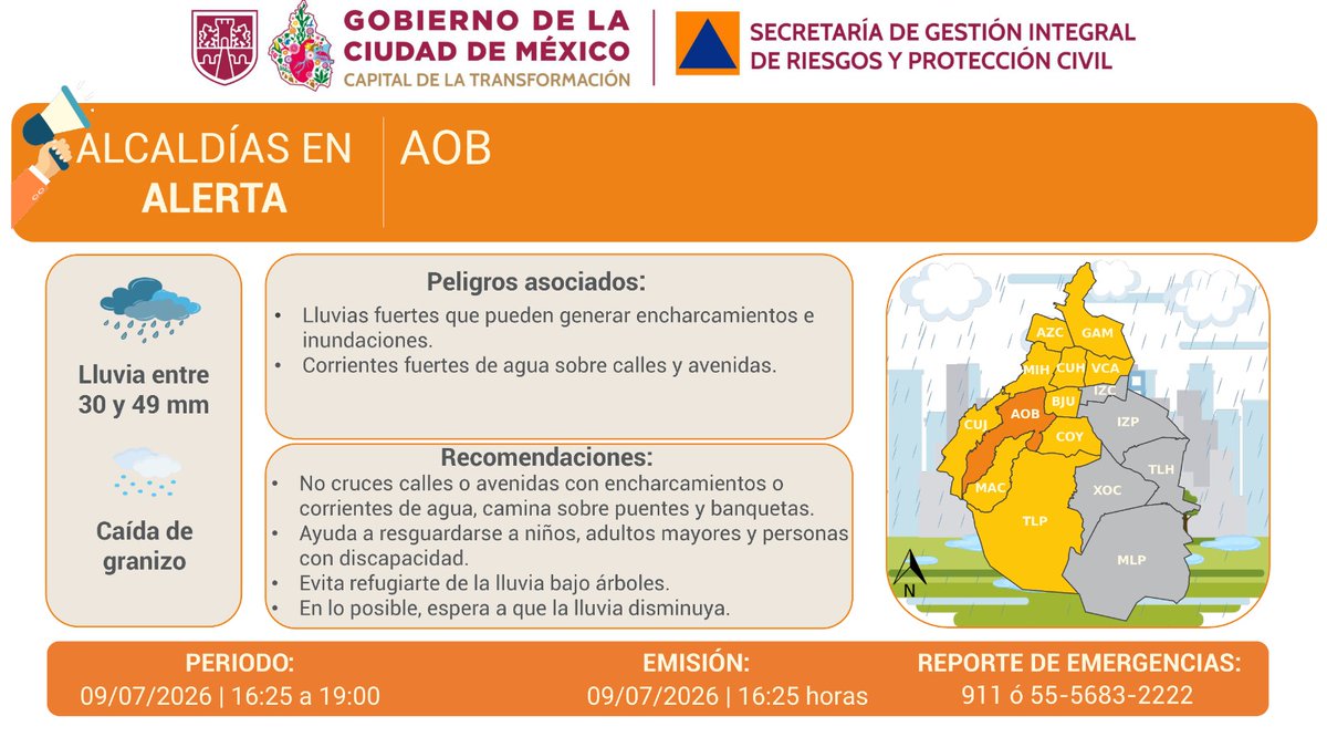 SGIRPC_CDMX's tweet photo. ⚠️🌧️ Se activa #AlertaNaranja por persistencia de #lluvias fuertes y posible caída de #granizo para la tarde del jueves 09/07/2026, en la demarcación: @AlcaldiaAO.

Atiende las recomendaciones y mantente informado.

#PronósticoDelTiempo #LaPrevenciónEsNuestraFuerza https://t.co/HTjLrmbiCq