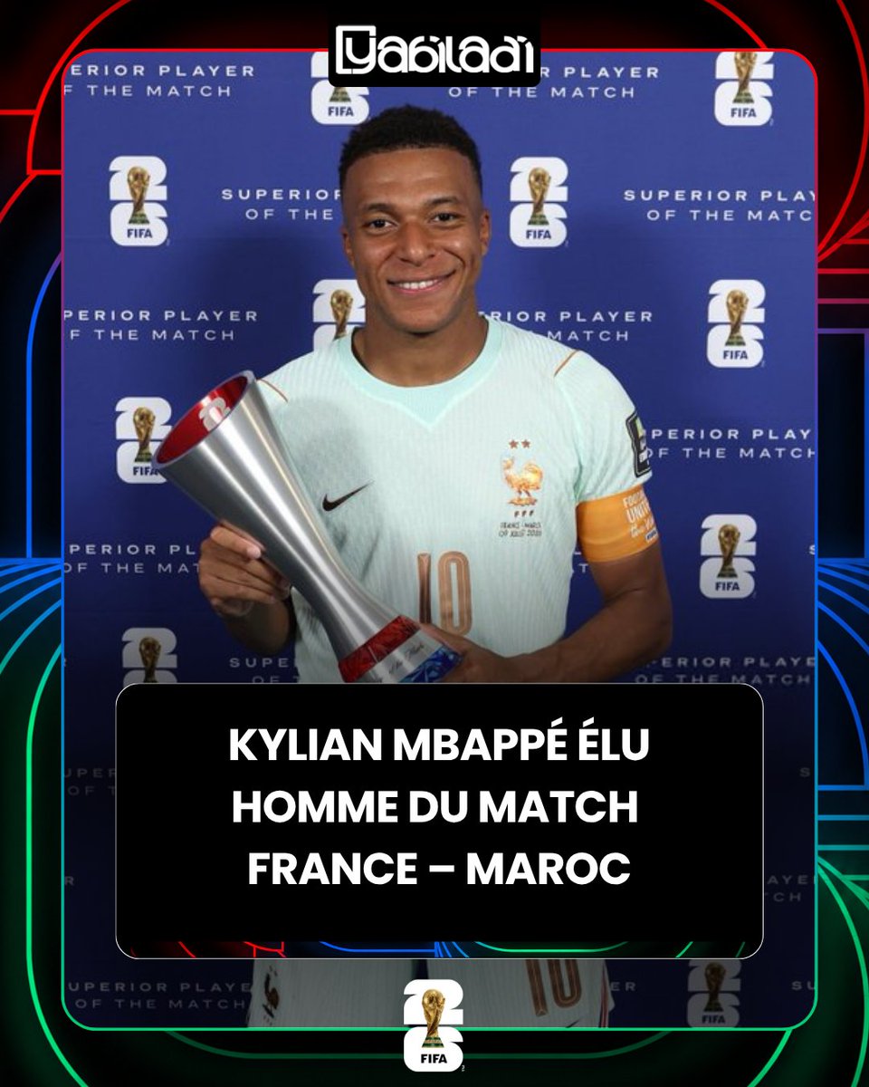 yabiladi_fr's tweet photo. 🇫🇷 Kylian Mbappé élu Homme du match France – Maroc. ⭐⚽
#France #Maroc #FranceMaroc #KylianMbappé #Mbappé #HommeDuMatch #CoupeDuMonde2026 #WorldCup2026 https://t.co/qIPZOy7h4N