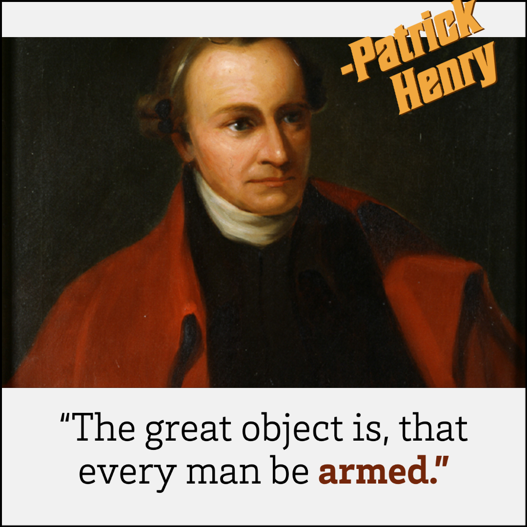 TenthAmendment's tweet photo. ❗ EVERYONE ARMED

Patrick Henry understood:
That's how you have a secure
and FREE society. https://t.co/1sdY6Ul6AI