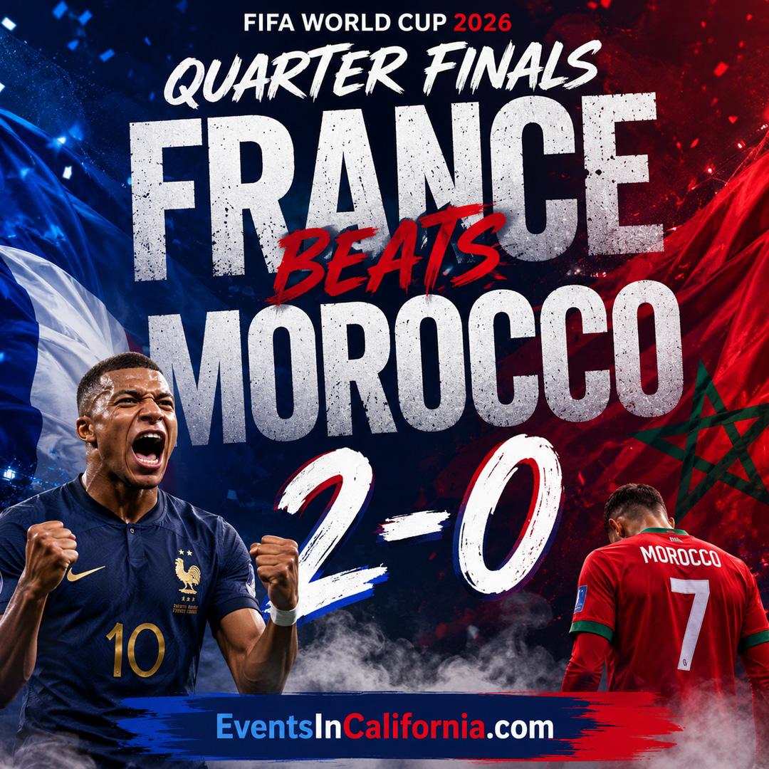 EventsInCali's tweet photo. France Beats Morocco | Quarter Finals | FIFA World Cup 2026 Games in California
#FIFAWorldCup #FIFAWorldCup2026 #FIFA #FIFAWWC #france #losangeles #soccer #sanfrancisco #SanDiego #soccerlife #SoccerFans #football #gameday #morocco #QuarterFinals #boston
https://t.co/S4h9GtN5Yl https://t.co/j5VTGj4YfC