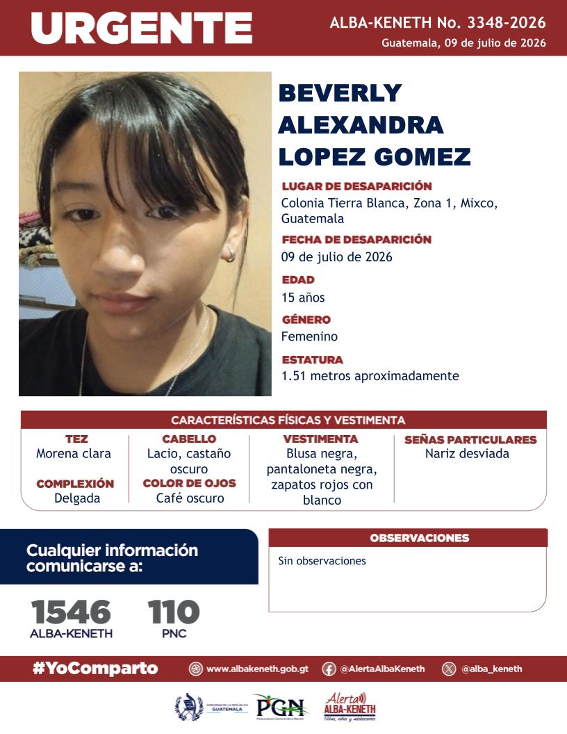 alba_keneth's tweet photo. #AlertaAlbaKeneth⚠️| Beverly Alexandra Lopez Gomez de 15 años de edad. Desapareció el 09 de julio de 2026, en Colonia Tierra Blanca, Zona 1, Mixco, Guatemala.

🔁Comparte y ayúdanos con su localización.
📞Si tienes información llama al 1546. #YoComparto https://t.co/jaOcAG0WF0
