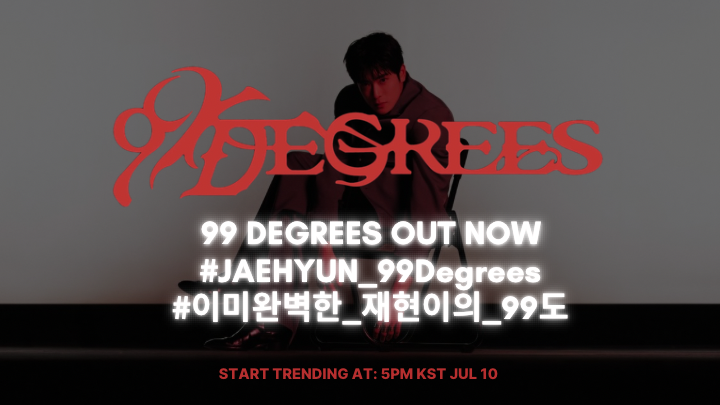 jaehyuncharts's tweet photo. Valentines! ‘99 Degrees’ will be released in ONE hour. Let’s start trending to show our support for JAEHYUN. 

Retweet and Reply:

99 DEGREES OUT NOW
#JAEHYUN_99Degrees
#이미완벽한_재현이의_99도 https://t.co/v0wNL9e0FQ