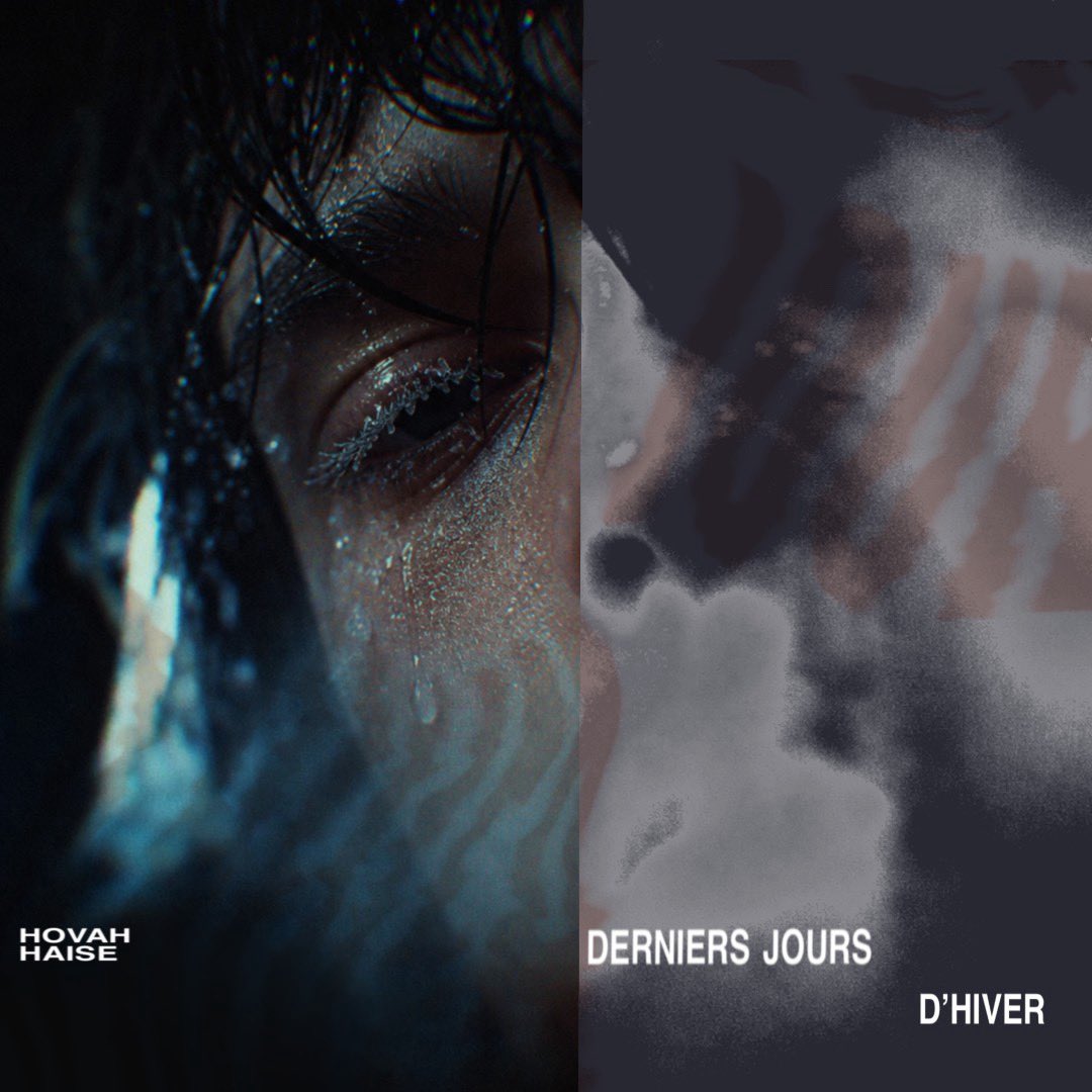 HAISEISDEAD's tweet photo. HOVAH
HAISE
DERNIERS JOURS D’HIVER
OUT NOW https://t.co/ChXNHqtMQV