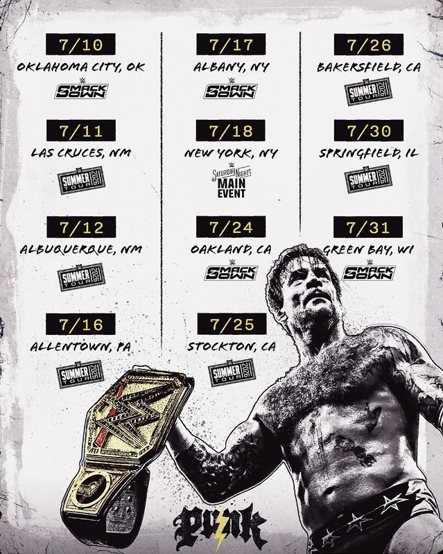 Teffo_01's tweet photo. CM PUNK NEW IG STORY OF HIS FULL JULY SCHEDULE! 

He’s working all Smackdowns and Saturday Night’s Main Event 👀🔥 https://t.co/Agq7gpM5Xn