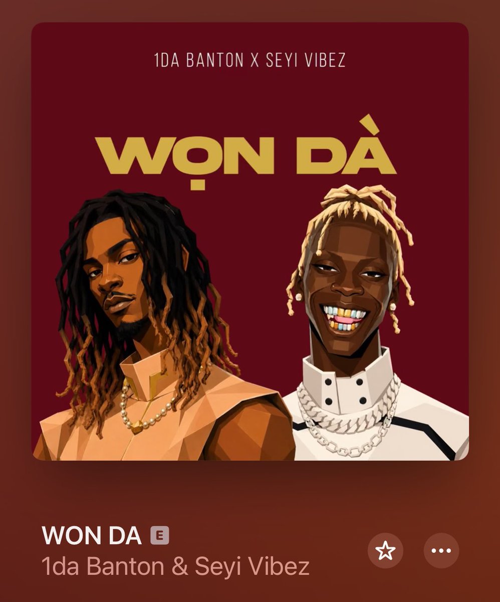hypetribeng's tweet photo. 🚨1DA BANTON &amp; SEYI VIBEZ 

“WON DÀ”

OUT NOW🚨 https://t.co/WiAfFHag04