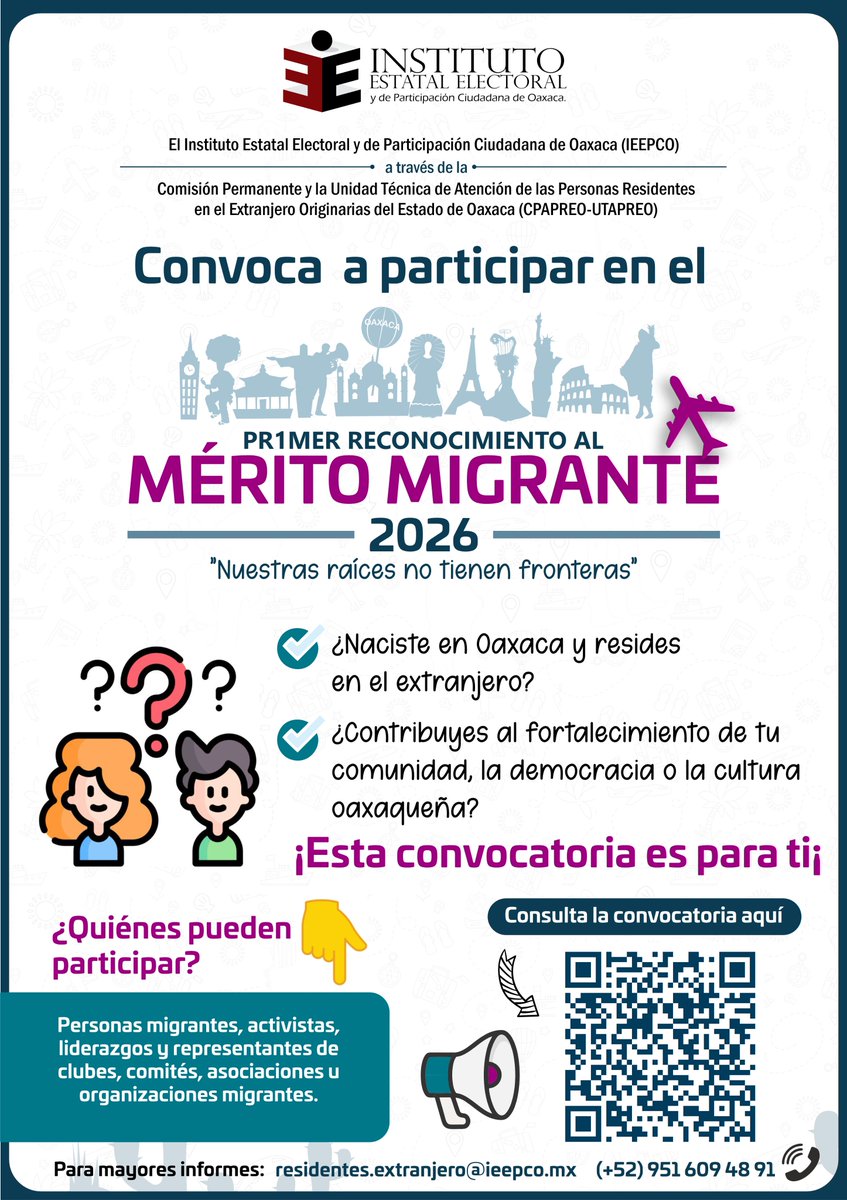 IEEPCO's tweet photo. 🌎Eres de #Oaxaca, resides en el extranjero y contribuyes al fortalecimiento de tu comunidad, la democracia o la cultura oaxaqueña, esta convocatoria es para ti. Postúlate al Primer Reconocimiento al Mérito Migrante 2026. Más información en https://t.co/bMc3BVr9Is https://t.co/0llmE56wUV