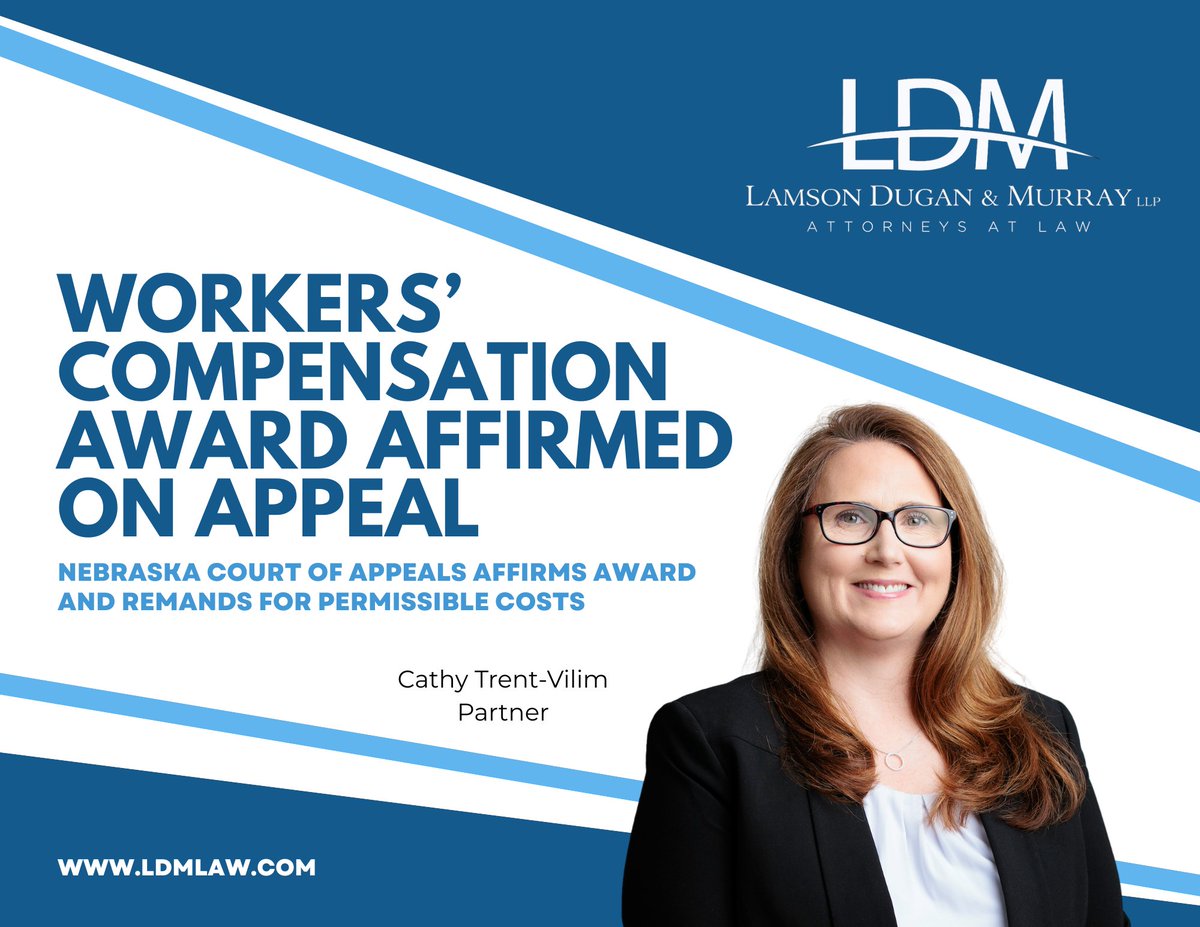 ldmllp's tweet photo. Cathy Trent-Vilim took the lead on a recent workers’ compensation appeal, working with trial counsel to defend an award of penalties, fees, and interest. The Nebraska Court of Appeals affirmed and remanded for permissible costs.

Read more: https://t.co/CwK1wc5uGu https://t.co/HrOE0LjJ7s