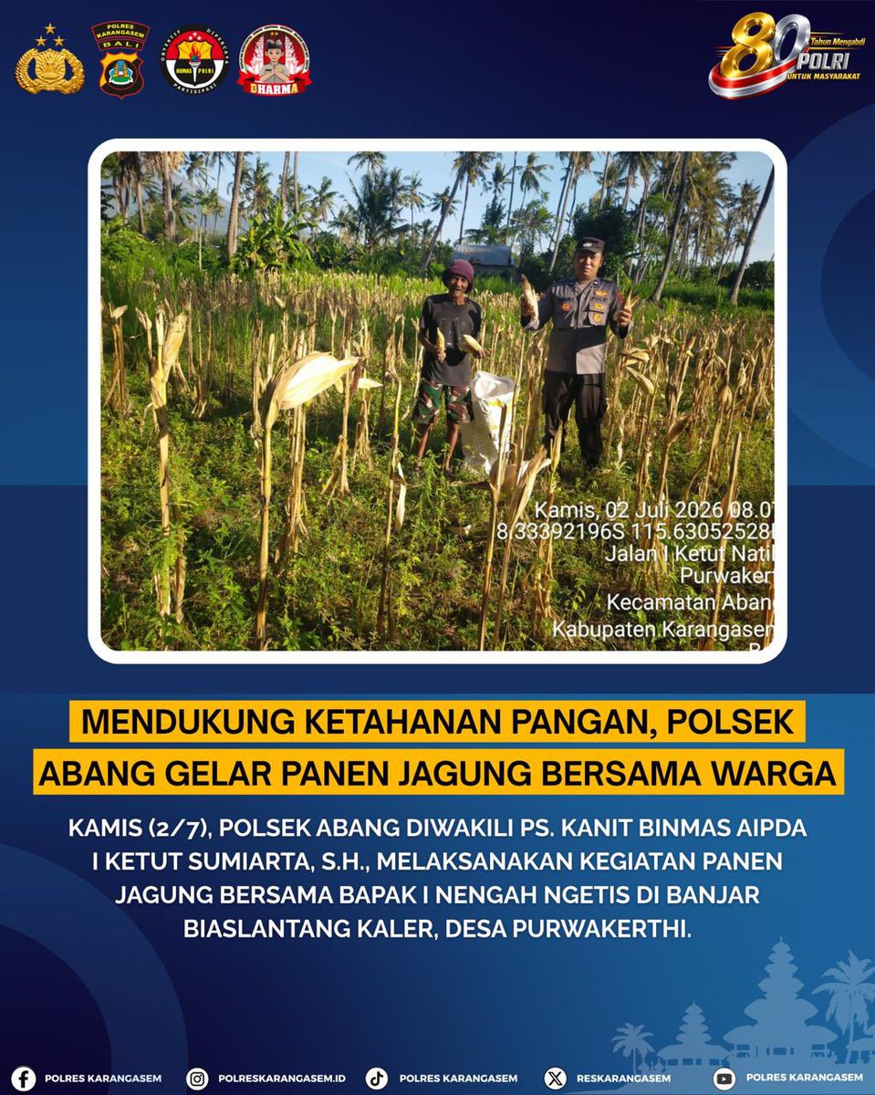 polsekdawanp's tweet photo. Mendukung Ketahanan Pangan, Polsek Abang Gelar Panen Jagung Bersama Warga 🌽👮‍♂️

Kamis (2/7), Polsek Abang diwakili Ps. Kanit Binmas Aipda I Ketut Sumiarta, S.H., melaksanakan kegiatan panen jagung bersama Bapak I Nengah Ngetis di Banjar Biaslantang Kaler, Desa Purwakerthi. https://t.co/OlyqNnDj6C