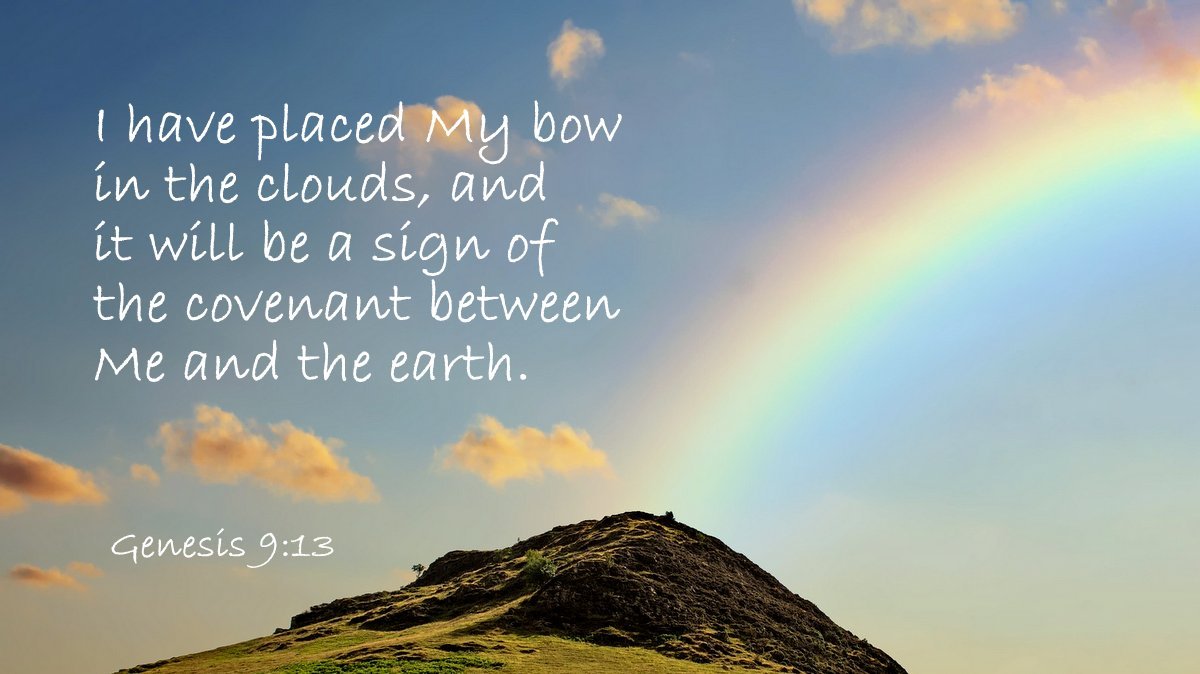 bible_line's tweet photo. I have placed My bow in the clouds, and it will be a sign of the covenant between Me and the earth. (Genesis 9:13 HCSB)

わたしは雲の中に、
わたしの虹を立てる。
それが、わたしと地との間の
契約のしるしである。

創世記9:13
新改訳2017 #聖書 #Bible https://t.co/8mXUuhnvbk