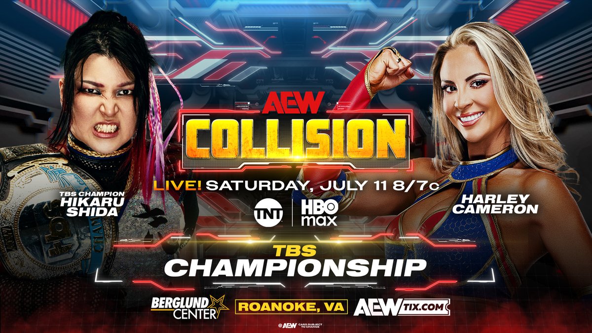 AEW's tweet photo. Tomorrow, 7/11!
Join us for a night of title fights and much more on Saturday #AEWCollision!
Be there LIVE at 8/7c on @TNTDrama & @HBOMax, TOMORROW NIGHT! https://t.co/drNxSAuEuq