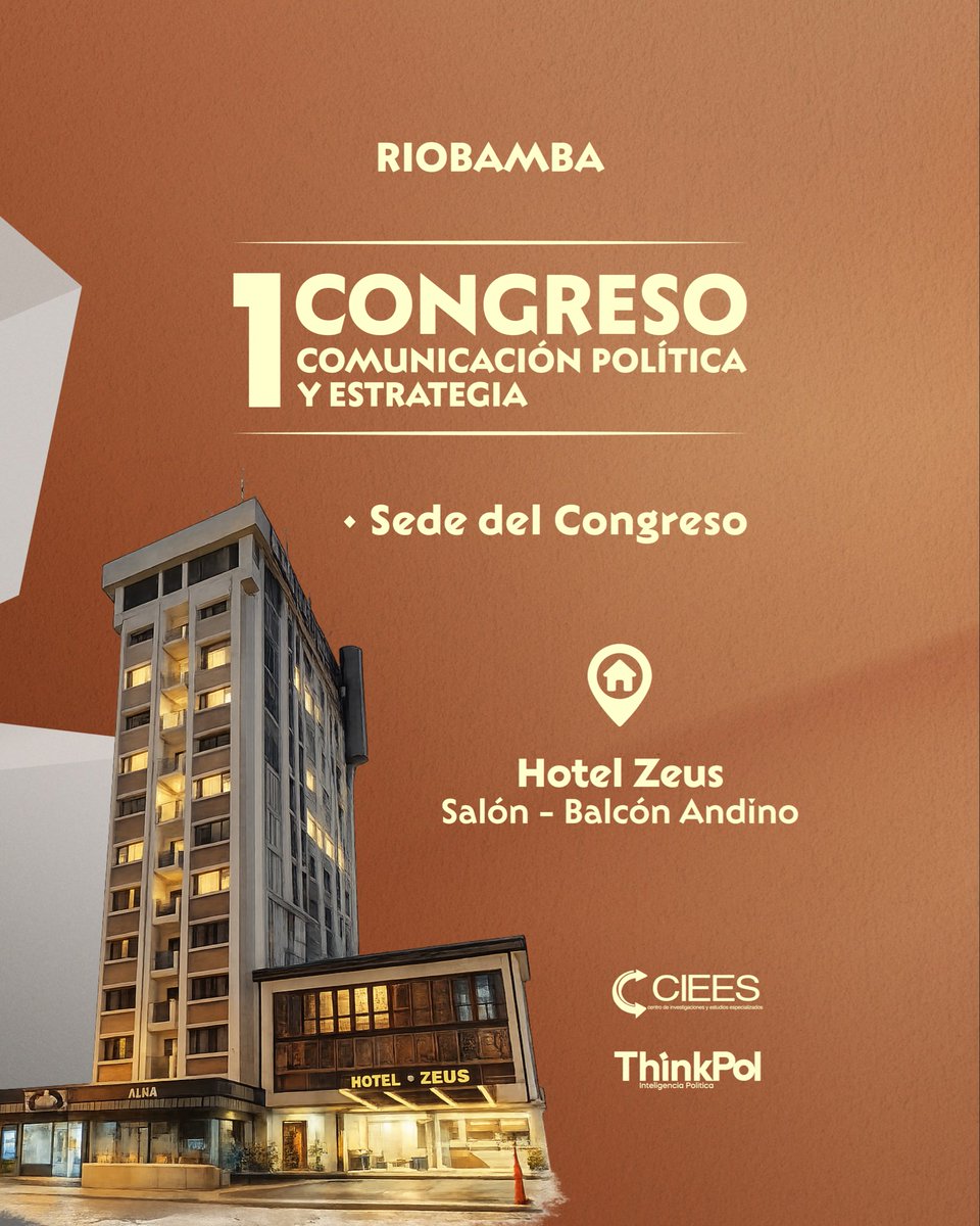 thinkpolec's tweet photo. 📍 Sede oficial confirmada
Hotel Zeus Riobamba, Salón Balcón Andino. 

Un espacio pensado para reunir a líderes, consultores, comunicadores y profesionales interesados en el análisis de la comunicación y la estrategia política.

📲 Más info: 096 822 5450
#ThinkPol #HotelZeus https://t.co/1xXyllrtsQ