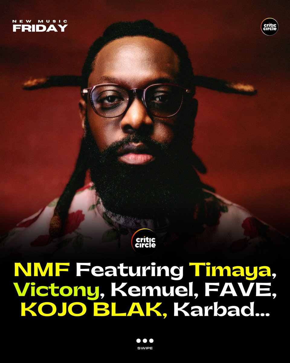 TheCriticCircle's tweet photo. 🚨 NEW MUSIC FRIDAY 🚨

This week’s lineup is led by @timayatimaya  & Duncan Mighty, @vict0ny , @kemuelthekid, @faveszn  &@officialchike, @kojoblak_, and Karbad.

This week also features fresh releases from @sheiskold AF, @Odumodublvck_, @sarkodie, @1future, @its_boymuller, @duttypaul, @Nasty_CSA, @oxladeofficial, @Beyonce, @kelelam, @pinkpantherees, Mr Honey, @wiztheemcee, @heisabefe01, @Egertton_, @ARTSALGHUL and more.

SEE COMPLETE LIST BELOW 

Timaya, Duncan Mighty — Kontrol
Victony — SLICK
Kemuel — Osei Baby
FAVE, Chike — Miss You (RnBling)
KOJO BLAK — Bounce
Karbad — ADURO
Kold AF, ODUMODUBLVCK — 4 by 4!
Boy Muller — Gbewa
Beyoncé — Morning Dew (Donk)
Yörkk — Ô’sassin
Tijani — D.O.E
DTP — Gidi Bounce
Mr Honey — D Same
IkeN — Heaven On Earth
WizTheMc — Falling Stars
Otega — O’clock
Sean Paul, Zimi — Do It
Victor AD, Babyboy AV — Level
ARTSALGHUL — ghanamu$tgo
Kelela, PinkPantheress — the bridge
Egertton — Body Sparkle (EGERTTON)
Sarkodie, Kweku Smoke — Major League
Future — Fukk A Interview (The Real Me)
The Parlour Tapes, Ema Onigah — Chance
Abefe — Yaweh (Abefe (Begged To Be Loved))
SuperSmashBroz, Nonso Amadi, Kkeda — Relocate
Nasty C, Tellaman, Oxlade — Come Over (T’s & C’s Apply)
VVS, Siraheem, Blnde, Romi, Wavy The Creator — Kolobi (Descendants)

What are you listening to ?