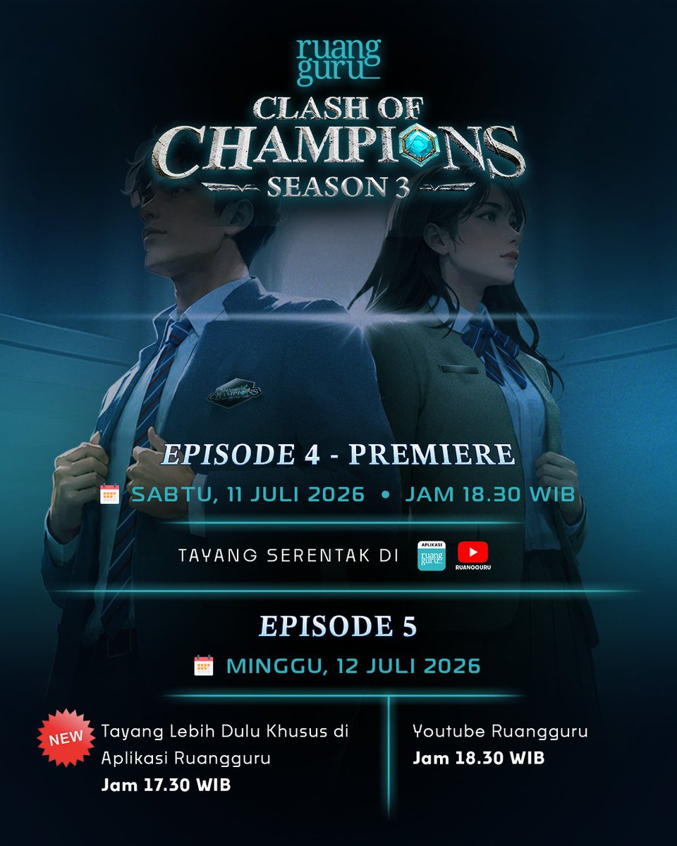 ruangguru's tweet photo. Jadwal tayang Clash of Champions Season 3 minggu ini ✨

Guys, di minggu ini ada perbedaan jam tayang nih. Sekarang kamu udah bisa nonton episode 5 lebih awal lhoo~ 😱🤩

Yuk catat tanggal dan jam tayangnya!

EPISODE 4 - PREMIERE
📅 11 Juli 2026 | 🕖 18.30 WIB
📱 Tayang serentak di Aplikasi Ruangguru & YouTube Ruangguru

EPISODE 5!
Khusus di Aplikasi Ruangguru tayang 1 jam lebih cepat
📱12 Juli 2026 | 🕗 17.30 WIB

📺 YouTube di 12 Juli 2026 | 🕖 18.30 WIB

Selain itu, ayo vote 6 peserta jagoan kamu di https://t.co/2YB4y7HbMd lalu share ke media sosialmu dan jangan lupa untuk tag akun Instagram @ruangguru atau Tiktok clashofchampionsofficial ⚔️ Kira-kira kamu vote siapa nih? 🤭

Hasil voting sama sekali tidak memengaruhi jalannya kompetisi maupun hasil akhir.

Stay tuned terus di social media kita untuk tahu semua updatenya~

#Ruangguru #ClashofChampionsS3 #RuangguruClashofChampionsS3 #CoCSeason3