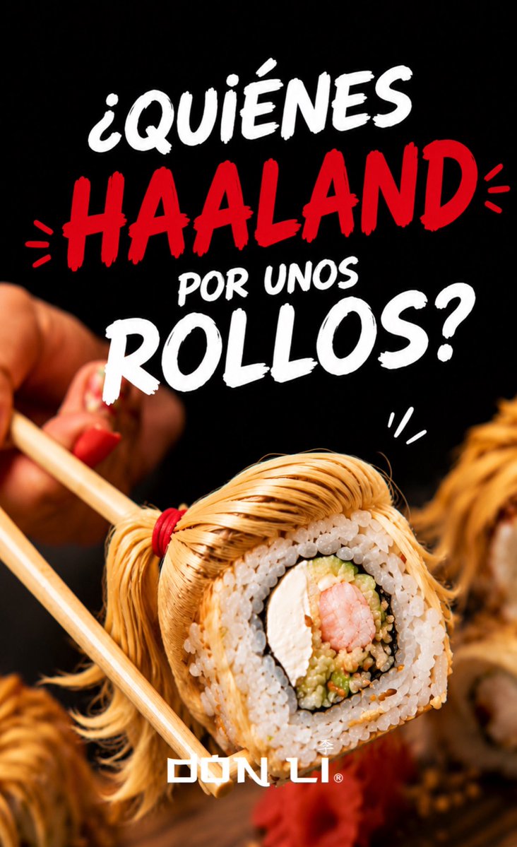 DonLiSv's tweet photo. Hay quienes corren por trofeos… y hay quienes HAALAND por unos rollos. 🍣⚽😏

Nosotros sabemos cuál es la mejor jugada. 🤭

¿Cuál es tu rollo favorito? 👇
#DonLiLovers #InkungfundibleSabor https://t.co/842VXoU6ja