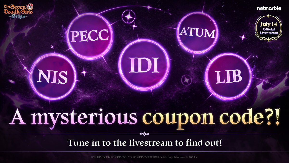 7DSO_EN's tweet photo. A Mysterious Coupon Code?!

Can you figure out the hidden coupon code?

The answer will only be revealed during the <The Seven Deadly Sins: Origin> Version 1.7 Update Official Livestream!✨

Do not miss the livestream and the special rewards waiting for you!📺

▶ https://t.co/844KNNH7Tb

VERSION 1.7 UPDATE JULY 15

Start your journey in Origin now!
▶ https://t.co/ZhXygn9sLr

#TheSevenDeadlySinsOrigin #7DS #Origin #7DSOrigin