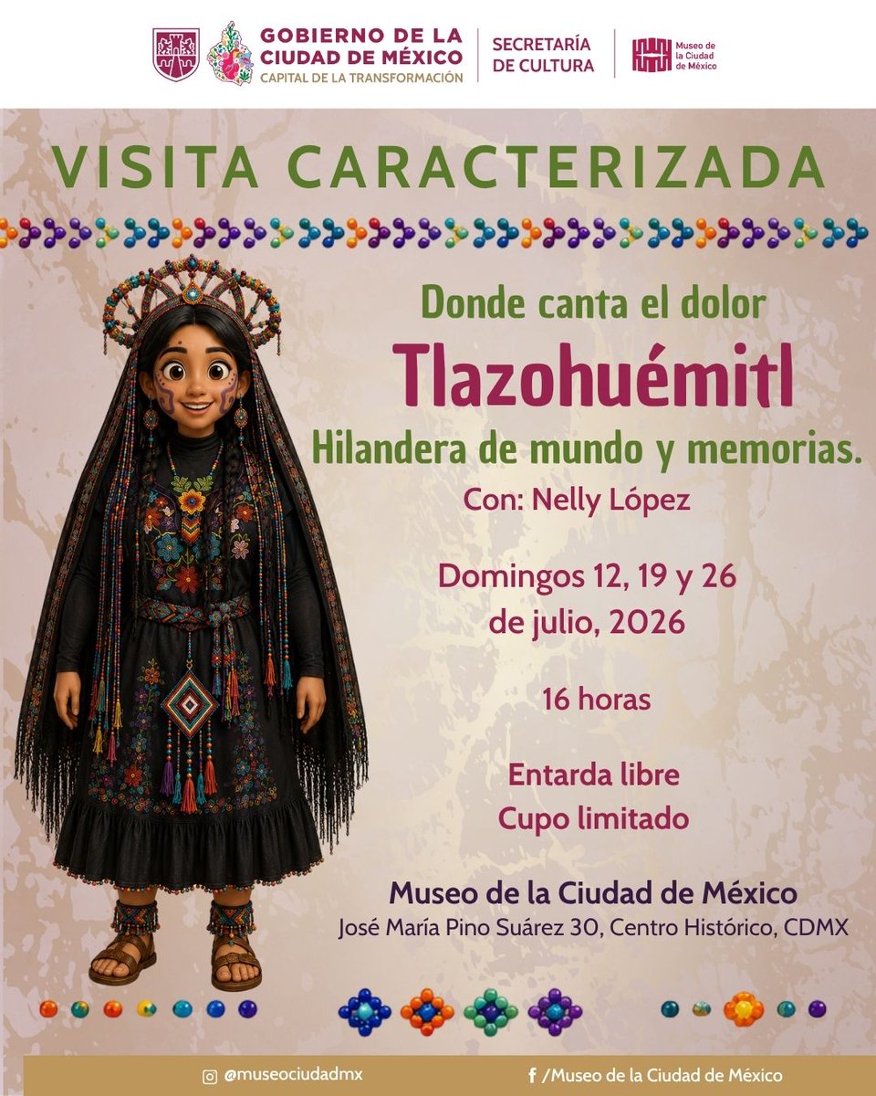 MuseoCiudadMX's tweet photo. ✨️ Llega Tlazohuémitl al Museo de la Ciudad de México.

🏛 Acompaña a Nelly López en "Donde canta el dolor: Tlazohuémitl, Hilandera de mundo y memorias", una experiencia que invita a recorrer la exposición "Sinfonía de Colores" desde una mirada distinta. https://t.co/FB8FOgWvor