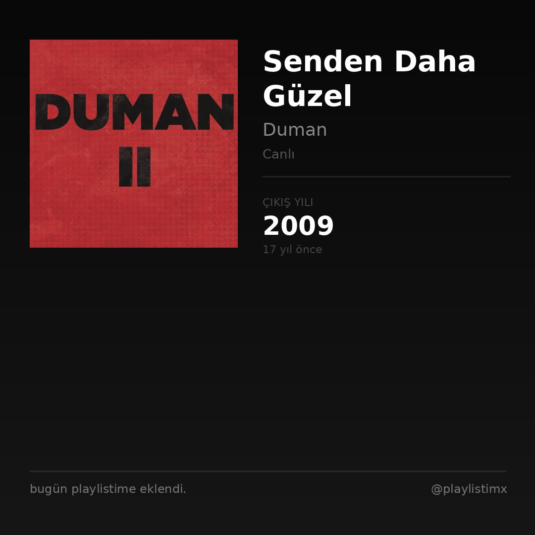 playlistimx's tweet photo. Senden Daha Güzel / Duman

#müzik #playlist #newmusic https://t.co/v8vDSNMoXD