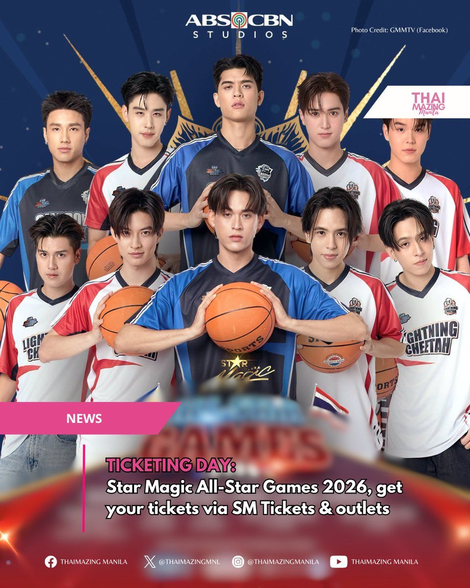 ThaimazingMNL's tweet photo. TICKETING DAY: Star Magic All-Star Games 2026

Star Magic All Star Games 2026
🎟️ https://t.co/CU9NJS2b1B &amp; outlets
🗓️August 23, 2026 
📍SM MOA Arena

Team GMMTV Thailand: AJ, Neo, Joss, Gawin, JJ, Ryu, Aston, Marc, Teshow &amp; Ping.

#AllStarGames2026 #GMMTV #StarMagic 
© GMMTV https://t.co/c8iRbGwQhu