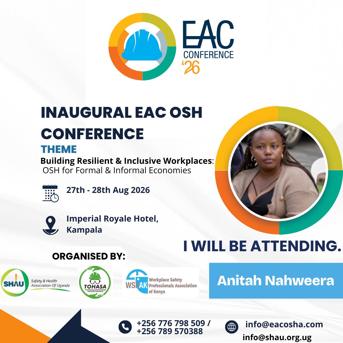EAC_OSH_Conf's tweet photo. ANITAH NAHWEERA will be attending the Inaugural EAC OSH Conference '26

Be part of the conversation. Register now:https://t.co/Qv2QVTAeTo

📧 info@eacosha.com | info@shau.org.ug  
📞 +256 776 798 509 / +256 789 570388

#EACOSH2026 #VestedInSafety #SHAU #WorkplaceSafety https://t.co/DxqM0PrIm4
