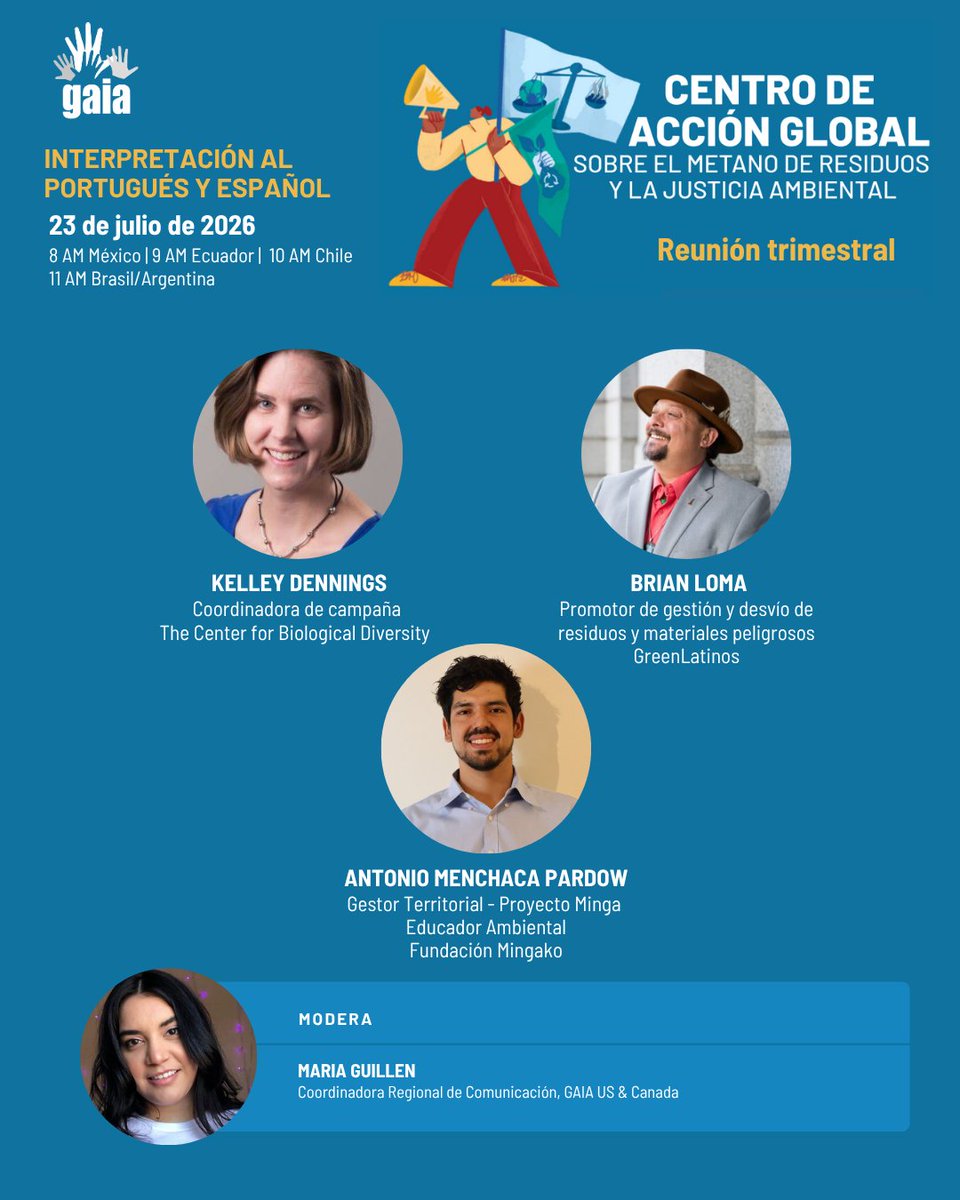 GAIAnoburn's tweet photo. [A continuación, el texto en español]

Meet our speakers!

Join the 8th Global Action Hub on Waste Methane and Environmental Justice meeting to know more about #zerowaste stories on-the-ground and hear from:
Antonio Menchaca Pardow, Fundacion Mingako
Brian Loma, GreenLatinos
Kelley Dennings, Center for Biological Diversity

📅 July 23, 2026 - 7 AM California / 10 AM DC / 10 AM Chile / 3 PM London / 4 PM Cape Town / 9 PM Jakarta
🖋️Register at https://t.co/yMqZO5nwqn

Spanish and Portuguese interpretations are available.
#EnvironmentalJustice #CutMethane #ClimateAction

----
¡Conoce a nuestros ponentes!

Únete a la 8.ª reunión del Centro de Acción Global sobre Metano Residual y Justicia Ambiental para conocer más sobre historias de #basuracero en el terreno y escuchar a:
Antonio Menchaca Pardow, Fundacion Mingako
Brian Loma, GreenLatinos
Kelley Dennings, Center for Biological Diversity

📅 23 de julio de 2026 - 7:00 a. m. (California) / 10:00 a. m. (Washington, D. C.) / 10:00 a. m. (Chile) / 3:00 p. m. (Londres) / 4:00 p. m. (Ciudad del Cabo) / 9:00 p. m. (Yakarta)
🖋️ Inscríbete en https://t.co/yMqZO5nwqn

Habrá interpretación al español y al portugués.