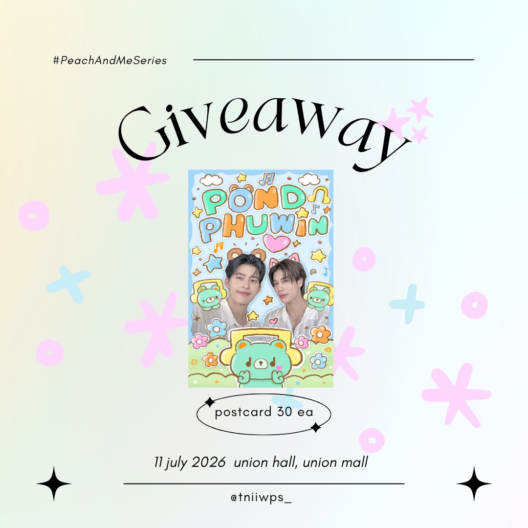 tniiwp_'s tweet photo. pls kindly rt  ꒰🐻🍑🐼꒱ ‧₊˚♡彡.
♡ Giveaway for #PeachAndMeSeries
ʚɞ⁺ postcard 30 ea
Location : Union hall , Union mall
Date : 11 July 2026
Time : tba 

✰ exchange pls dm ✰
#ปอนด์ภูวินทร์ #PondPhuwin https://t.co/lmvJUrmRdz
