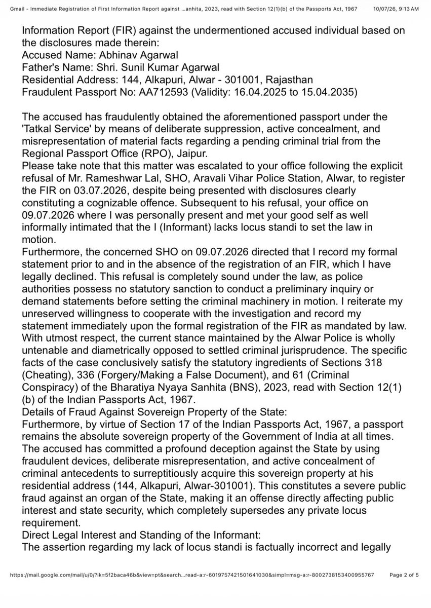 kushalmighty07's tweet photo. Good Morning @sudheerchoudhry , SP, @AlwarPolice Sir,
As we had detailed discussion on my Locus Standi in the matter of registration of FIR against Abhinav Agarwal for acquiring passport fraudulently from @MEAIndia please kindly find my views and that of #SupremeCourt in the email dated:10.07.2026
Further sir I have mentioned in the email that Mr. Rameshwar Lal, SHO, Aravali Vihar PS on 09.07.2026 demanded Pre-FIR statement from me which is completely unlawful to which I declined as it is my right and I also explicitly mention my unreserved willingness to record my statement and completely cooperate with @AlwarPolice upon the registration of #ZeroFIR
Thank you sir.
@RajCMO @Rajeev_ips @IgpJaipur @rahulprakashIPS @PoliceRajasthan @RajPoliceHelp @DrSJaishankar @CPVIndia @ranganathan_sr @RahulGandhi @ashokgehlot51 @SachinPilot @PMOIndia
#RajasthanPolice #AshokGehlot #SachinPilot #RajasthanWithZee #BreakingNews #TrendingNews #AlwarPolice #Alwar4C #Modi