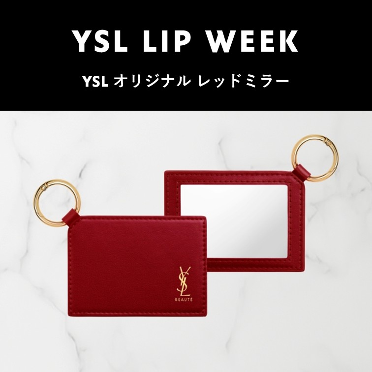 YSLBeautyJP's tweet photo. 【公式オンライン限定】
YSL LIP WEEK
特典第2弾、本日スタート💄
 
期間中、条件達成で「YSL オリジナル レッドミラー」をプレゼント。さらに、リップご購入で今だけ送料無料！ 

気になるリップをこの機会に手に入れて。https://t.co/VoaRtjGhGd https://t.co/VXoS62PwTw