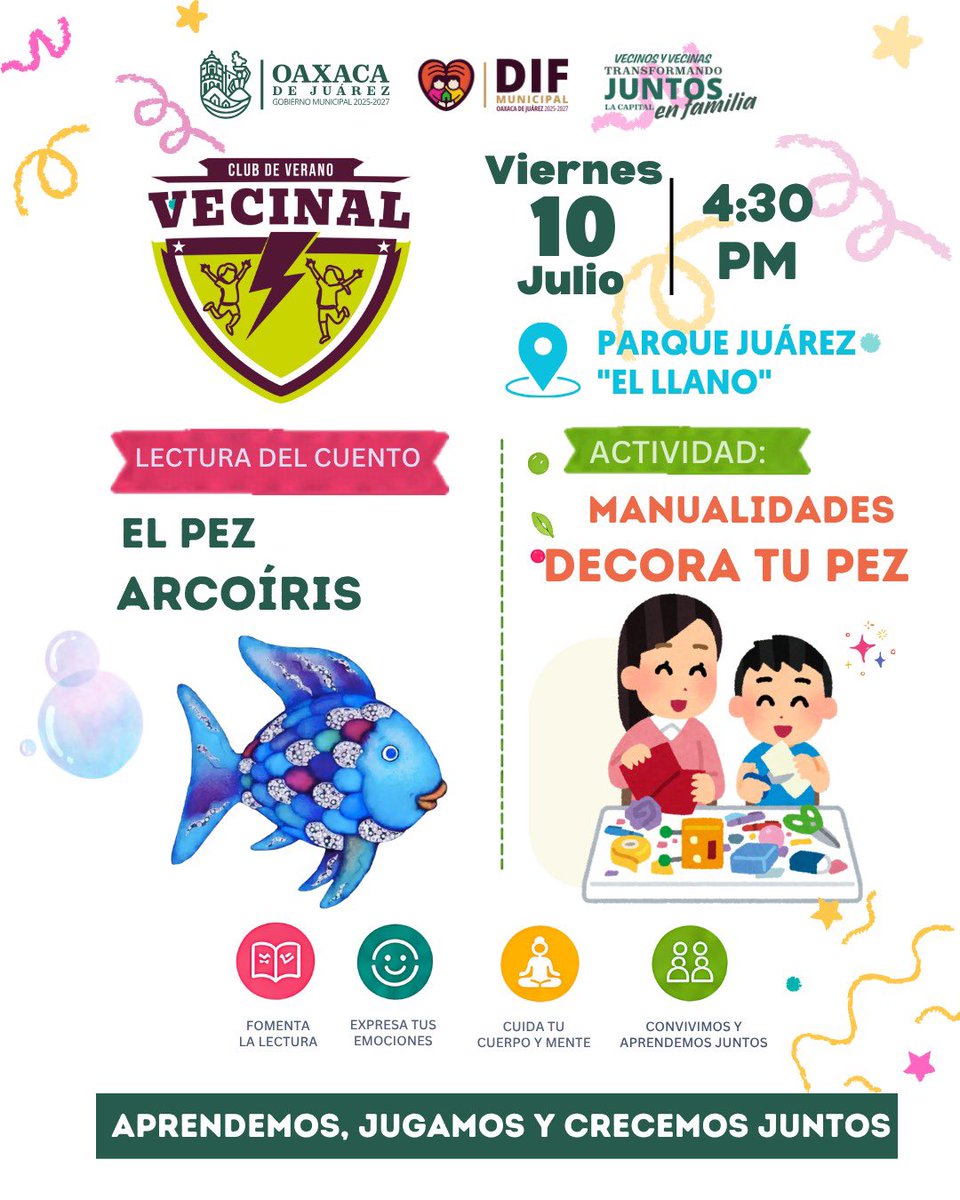 OaxacaSol's tweet photo. *Invita DIF Municipal a niñas y niños a participar en el Club de Verano Vecinal*

Con el propósito de fortalecer la convivencia familiar y promover actividades recreativas y formativas para la niñez, la presidenta honoraria del DIF Municipal de Oaxaca de Juárez Gaby García Fernández del Campo, invita a las familias a participar en una nueva jornada del Club de Verano Vecinal.

La actividad se llevará a cabo este viernes 10 de julio, a las 16:30 horas, en el Parque Juárez “El Llano”, donde las y los asistentes disfrutarán de la lectura del cuento “El Pez Arcoíris” y participarán en la manualidad “Decora tu pez”, fomentando la creatividad, la lectura y la expresión de emociones.

Con estas acciones, el DIF Municipal continúa impulsando espacios de aprendizaje, recreación y convivencia que fortalecen el desarrollo integral de niñas y niños, así como la unión de las familias oaxaqueñas.