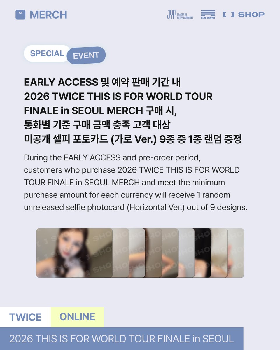 the_FANSSHOP's tweet photo. TWICE <THIS IS FOR> WORLD TOUR FINALE in SEOUL POP-UP STORE

【ONLINE】

COMING SOON
https://t.co/WfFQozc8N7

🩵EARLY ACCESS
📅7.13 MON 14:00 - 7.15 WED 23:59 (KST)
🌐FANS SHOP

🩵PRE-ORDER
📅7.16 THU 14:00 - 7.26 SUN 23:59 (KST)
🌐FANS SHOP

예약 판매보다 조금 더 빠르게 만나는
EARLY ACCESS 서비스를 확인해 보세요🔽
https://t.co/CSF0B5ueD5 

#TWICE #트와이스 #THISISFOR
#TWICE_THISISFOR_WORLD_TOUR
#TWICE_THISISFOR_POPUP
#FANS_SHOP #팬즈샵