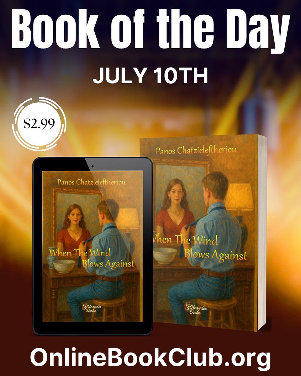 TwBookClub's tweet photo. Book of the Day, July 10th – Other Fiction, Rated 5 Stars 

Temporarily Discounted on Kindle:
https://t.co/RvhMO8VOfs

When The Wind Blows Against by Panos Chatzieleftheriou

Follow @PANOS21660
----
“It's thought-provoking, insightful, and heart-wrenching.” ~ OBC reviewer
--- https://t.co/vs43KS9Sr0