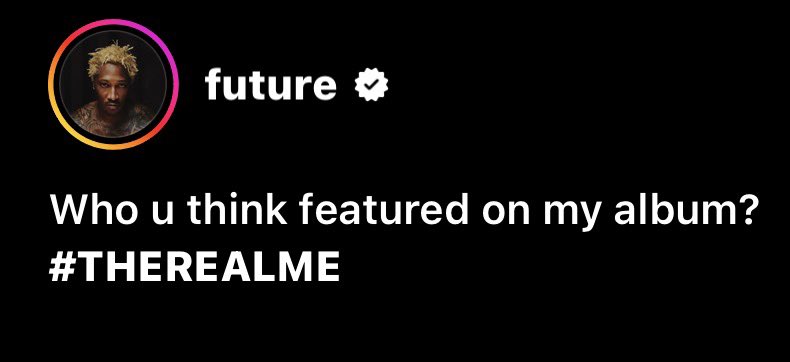 PlanetMostDope's tweet photo. this is killing me, why would future ask this if there wasn’t any features on the album 😭😭😭 https://t.co/rbsDpW440x
