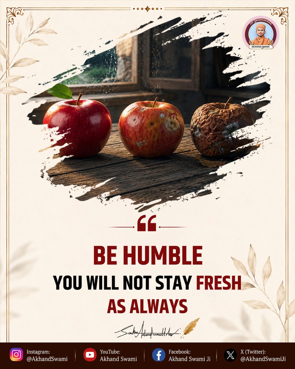 AkhandSwami's tweet photo. A fresh apple doesn't stay fresh forever and neither do we.

Life reminds us that beauty, success, strength, and youth are temporary. Humility keeps us grounded, grateful, and connected to what truly matters.

Stay kind in success. Stay patient in challenges. Stay humble in every season of life.

"Be humble. You will not stay fresh as always." 🙏

#BeHumble #StayHumble #Humility #LifeLesson #Wisdom #SpiritualGrowth #DailyMotivation
