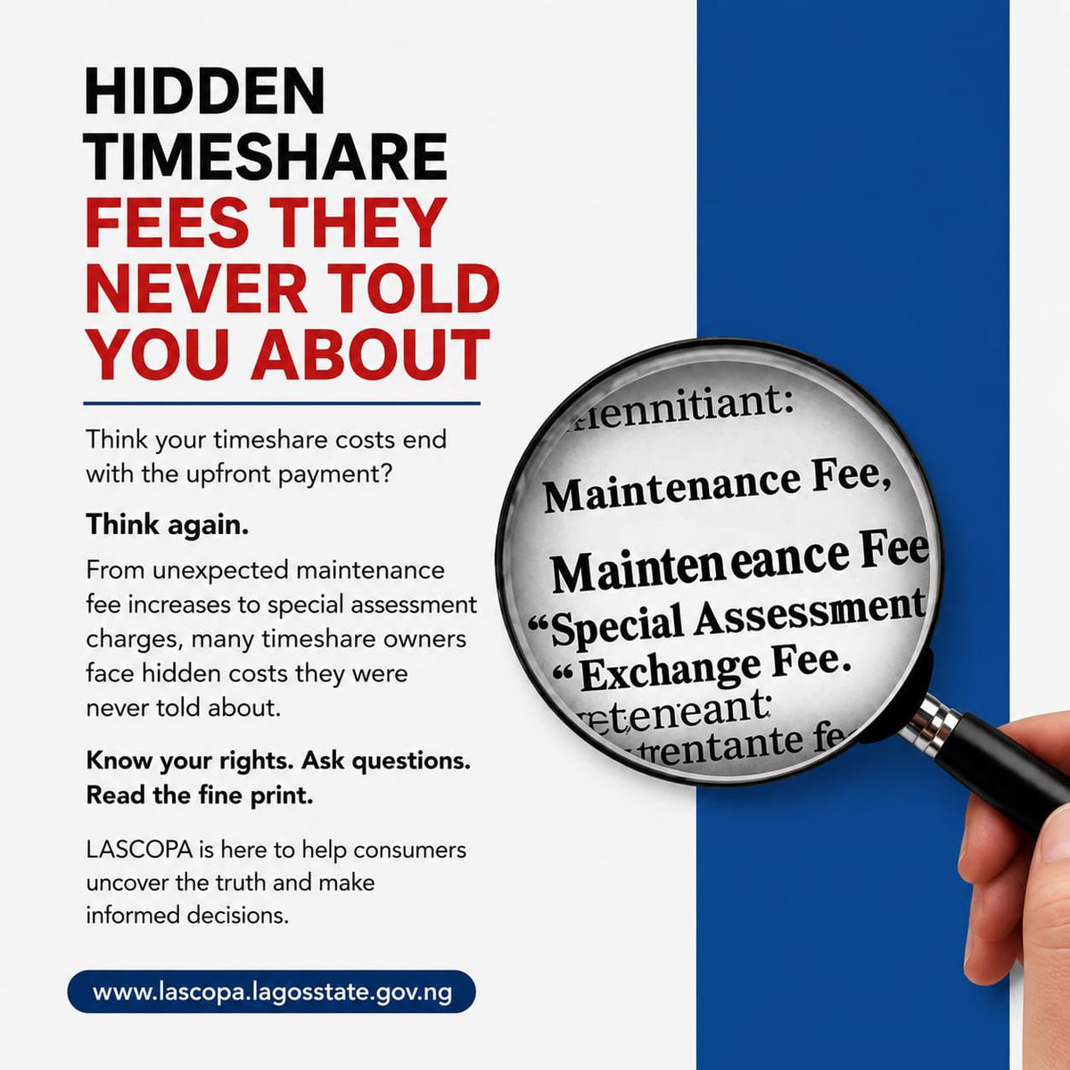 followlasg's tweet photo. Do you know?

That dream vacation could come with hidden costs.

Many timeshare buyers later discover rising maintenance fees, special assessments, exchange charges, and undisclosed financing costs. Don't let hidden fees catch you by surprise.

The General Manager/CEO, Lagos State Consumer Protection Agency (LASCOPA), Afolabi Solebo, Esq., urges consumers to report deceptive advertising, hidden charges, and unfair business practices.

Read the fine print. Ask questions. Know your rights.

Reports / Complaints to LASCOPA:
Email: lasgcopa@gmail.com 

Toll-Free Line: 080 0005 2726

Social media handles: Facebook, Instagram X ( Twitter)

In Lagos State, Consumers are Kings
@jidesanwoolu
@drobafemihamzat
@gbenga_omo
@gboyegaakosile
@LanreBajulaiye
@BarrBimbola
@Mr_JAGs @Riddwane
@lasgcopa 
#AGreaterLagosRising
#LASG