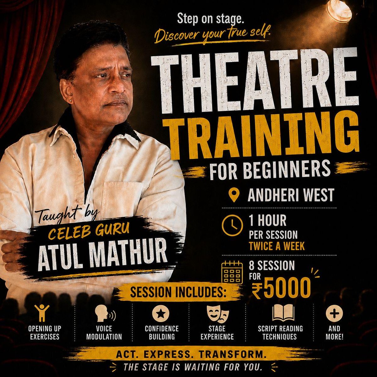 Indiatheatrebiz's tweet photo. Want to become an actor? 🎭
Skip the expensive institutes and start where every great actor begins theatre.
Train with Celeb Guru Atul Mathur.
📍 Andheri West
🎬 8 Sessions | ₹5000
📞 9833488489
More: https://t.co/G03G2uj04Z
#TheatreTraining #ActingWorkshop #AtulMathur https://t.co/erGDolBCpo