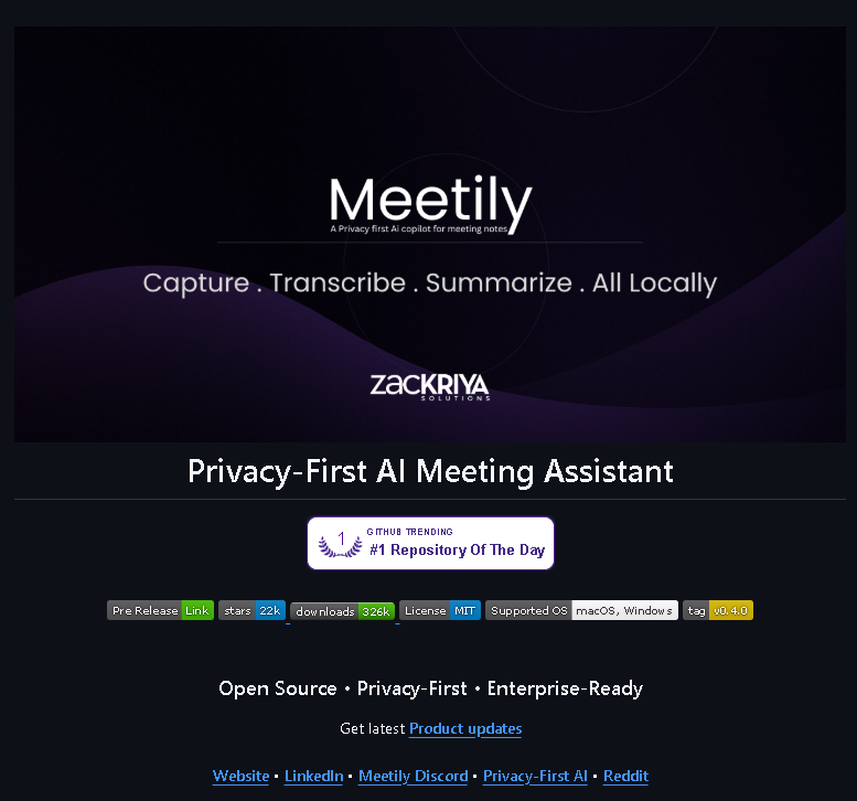 lyfocdoteth's tweet photo. [OPEN SOURCE - FREE ] + 2500⭐️/24h (20k⭐️total)

Meetily is a privacy-first AI meeting assistant that runs entirely on your local machine. It captures your meetings, transcribes them in real-time, and generates summaries, all without sending any data to the cloud. https://t.co/GlzaDETpKN