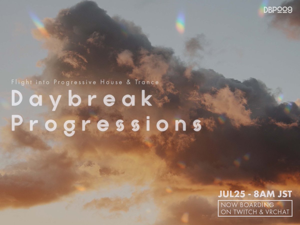 ashu3iii's tweet photo. ·.⟡-- #daybreak_progressions --⟡.·

🕗 07/25 (Sat) 08:00-10:00 JST
🎟️ https://t.co/nkb3Z6N8Iv

今月分の告知！！！
Progressive House &amp; Tranceを中心にお届けする、2時間のDJプログラムです。みんなで早起きしようね～☁️ https://t.co/1EOrluqRgj